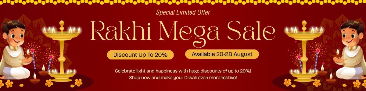 Rakhi Sale - Upto 10% Off